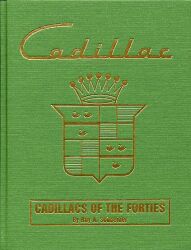 CADILLACS OF THE FORTIES