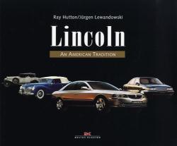 Lincoln, an American Tradition