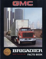 1979年 GMC Trucks BRIGADIER Facts Book 英語版