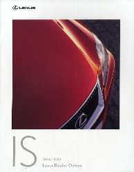 2008年 LEXUS IS 高級の本質を追求する、これからのプレミアム。