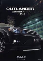 2009年 MITSUBISHI OUTLANDER Customized Produce by ROAR